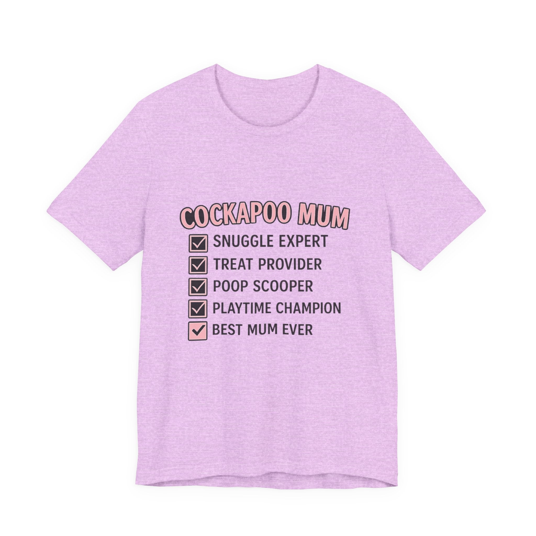 Cockapoo Mum T‑Shirt — "Cockapoo Mum" Checklist Tee (Snuggle Expert, Treat Provider, Best Mum Ever)