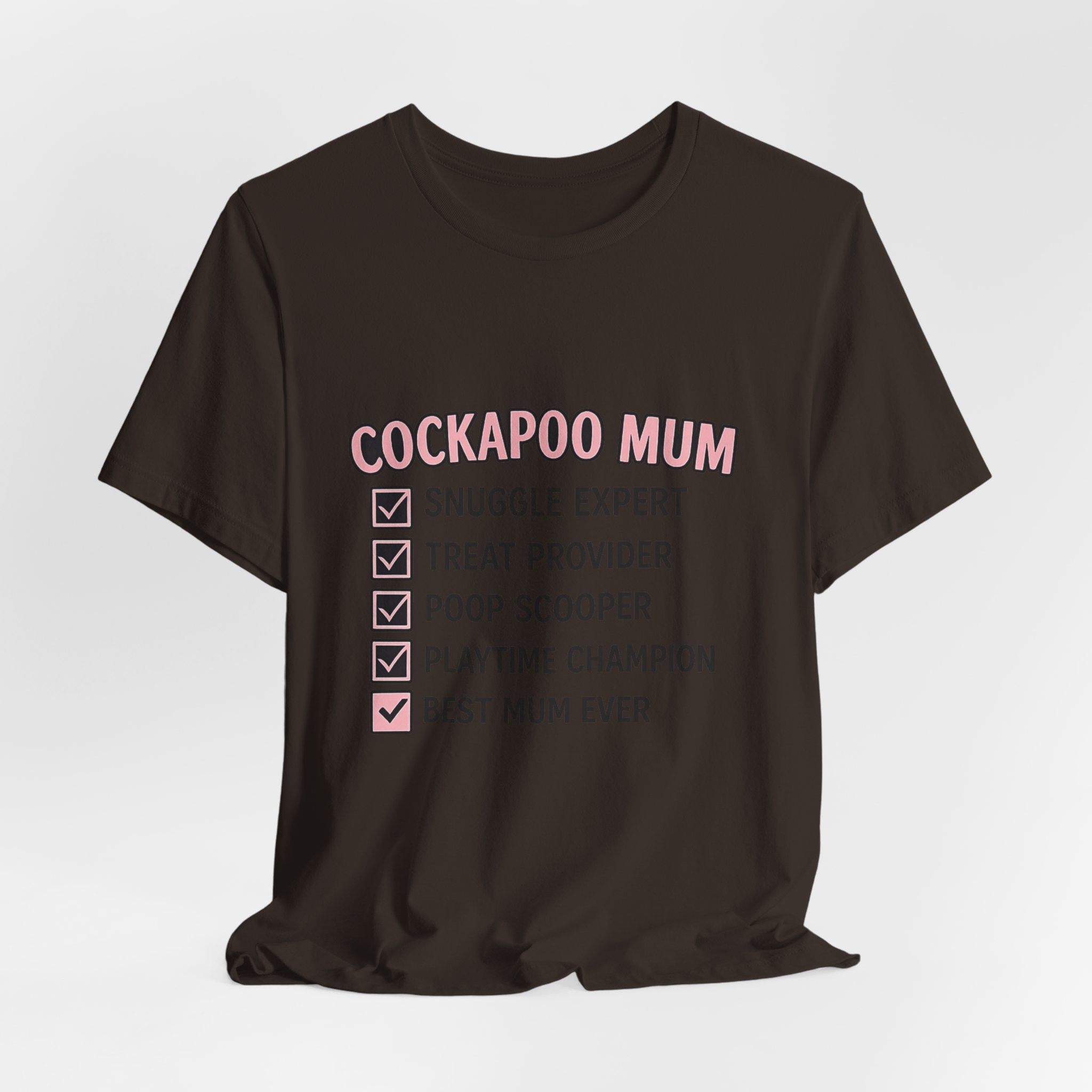 Cockapoo Mum T‑Shirt — "Cockapoo Mum" Checklist Tee (Snuggle Expert, Treat Provider, Best Mum Ever)