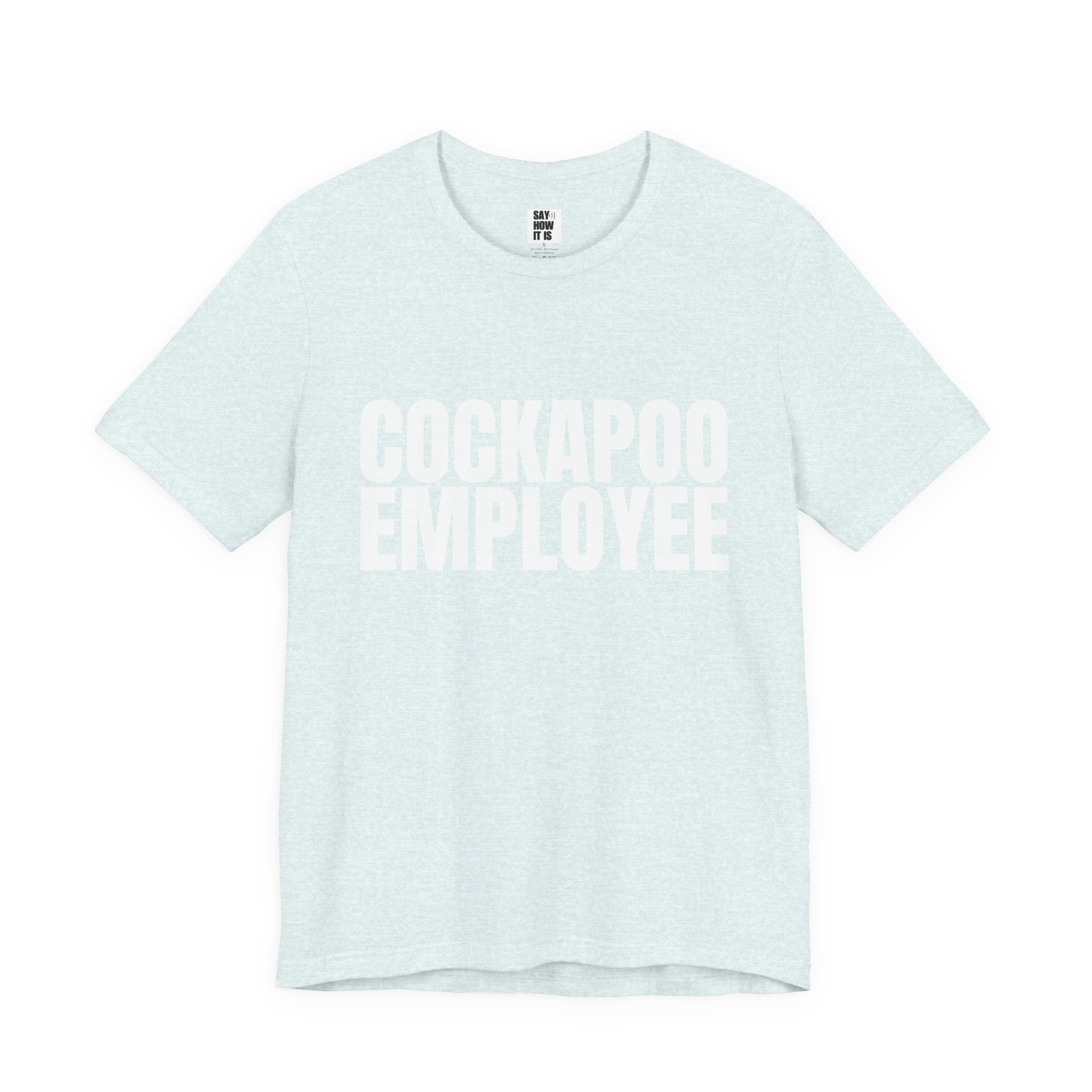 Cockapoo Employee T-Shirt — Funny Dog Lover Tee