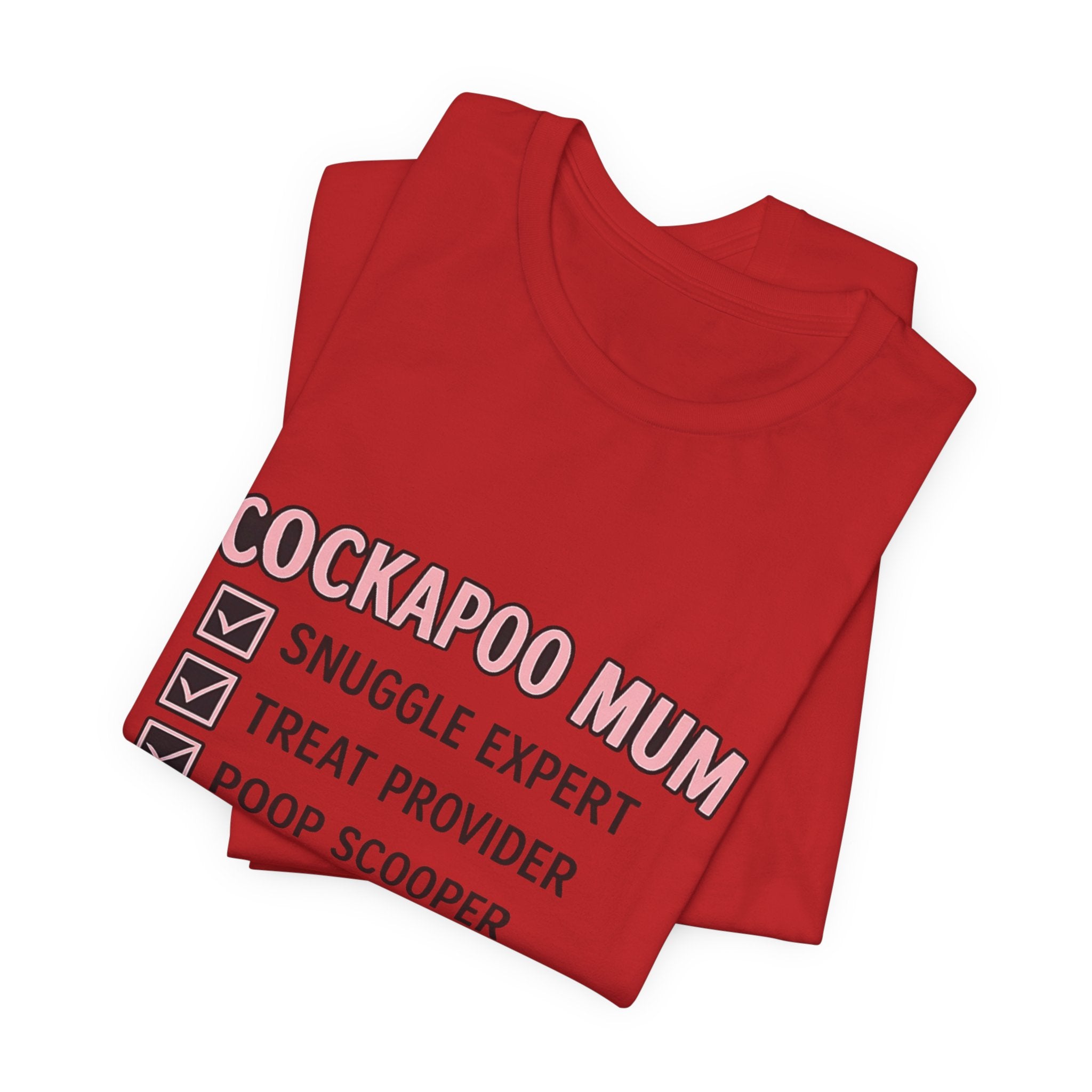 Cockapoo Mum T‑Shirt — "Cockapoo Mum" Checklist Tee (Snuggle Expert, Treat Provider, Best Mum Ever)
