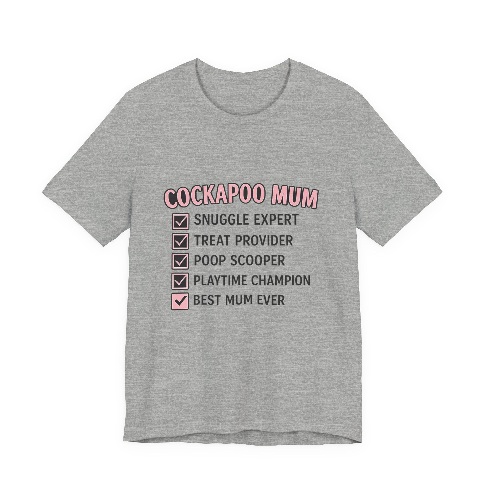 Cockapoo Mum T‑Shirt — "Cockapoo Mum" Checklist Tee (Snuggle Expert, Treat Provider, Best Mum Ever)