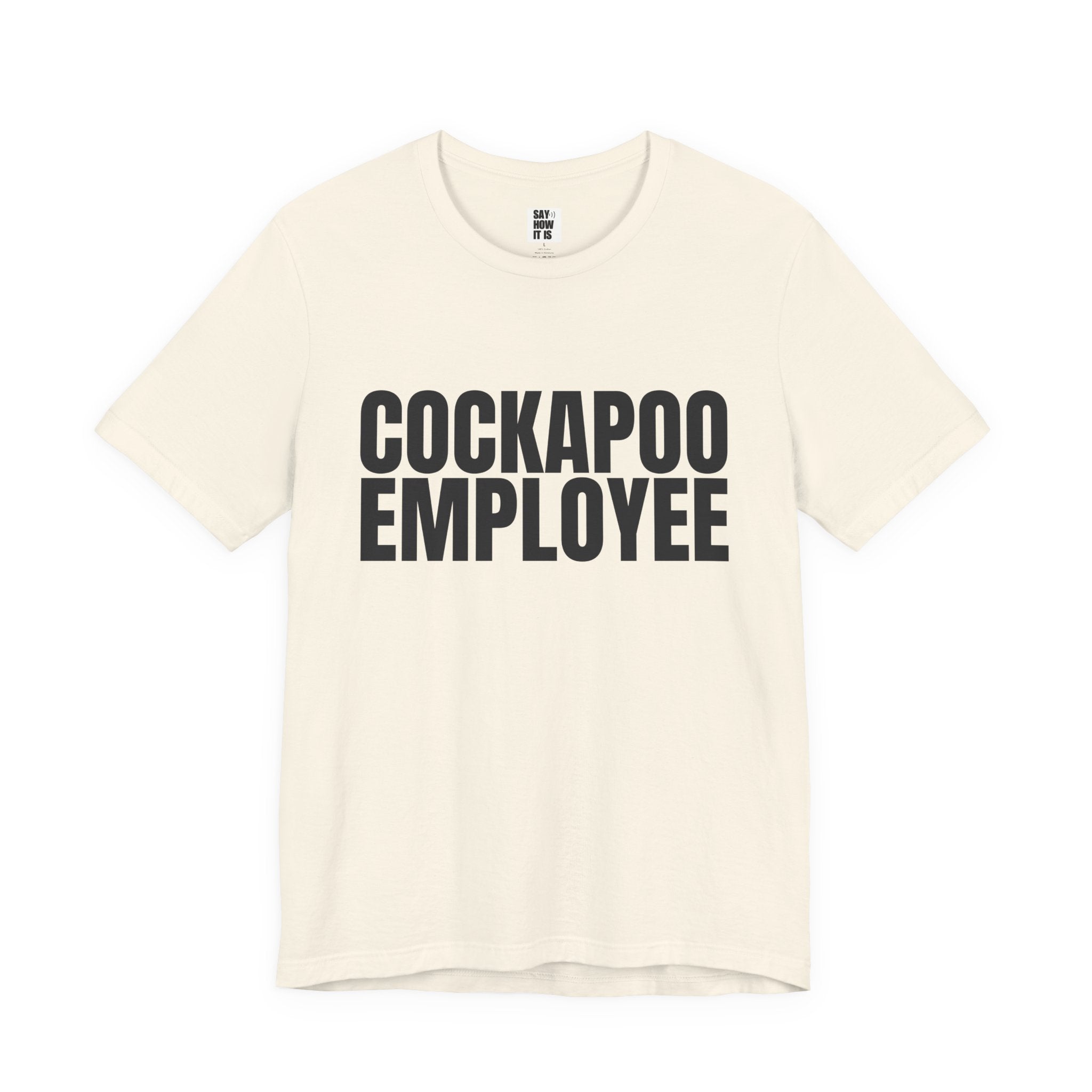 Cockapoo Employee T‑Shirt — Funny Dog Lover Tee