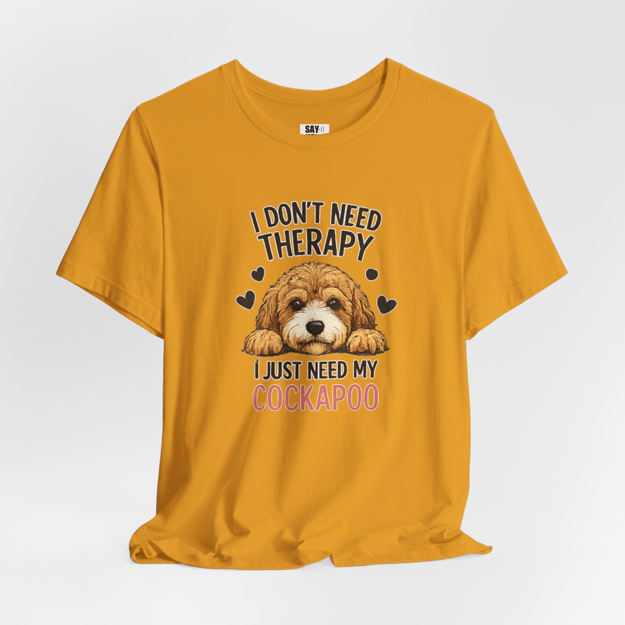Cockapoo T‑Shirt — "I Don't Need Therapy, I Just Need My Cockapoo"