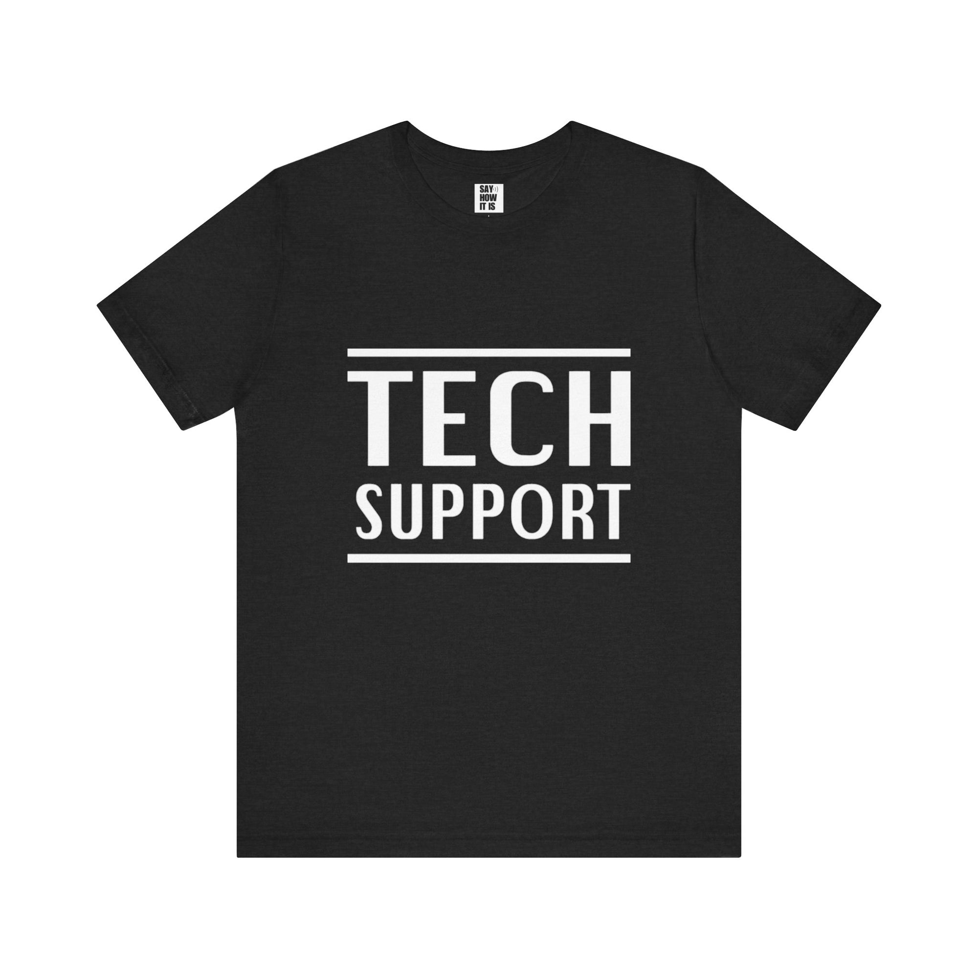 Elon Musk Tech Support - Unisex tshirt