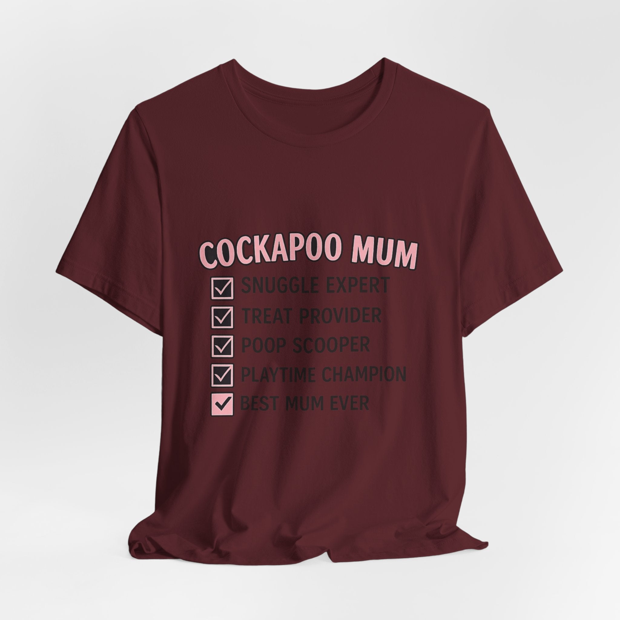 Cockapoo Mum T‑Shirt — "Cockapoo Mum" Checklist Tee (Snuggle Expert, Treat Provider, Best Mum Ever)