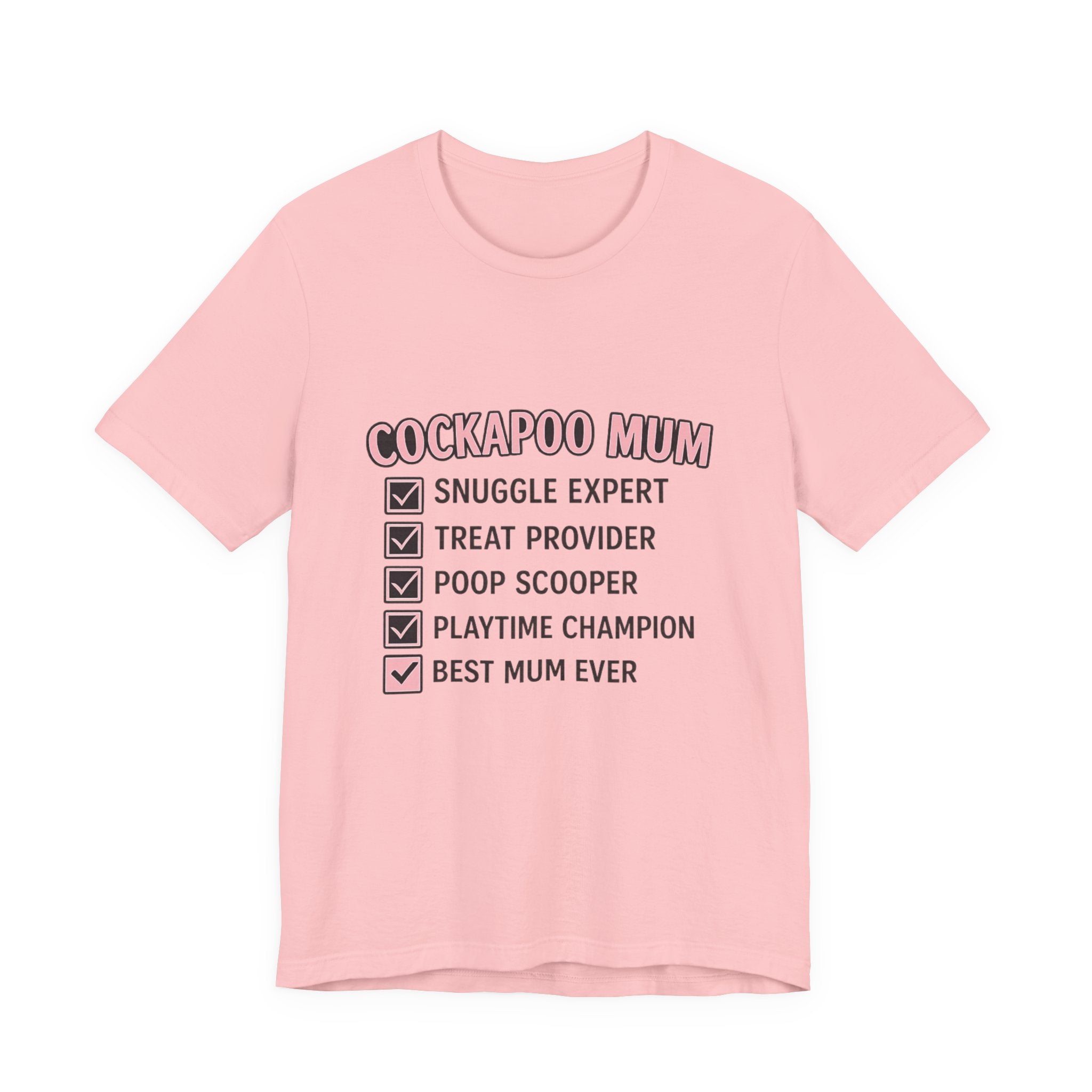 Cockapoo Mum T‑Shirt — "Cockapoo Mum" Checklist Tee (Snuggle Expert, Treat Provider, Best Mum Ever)