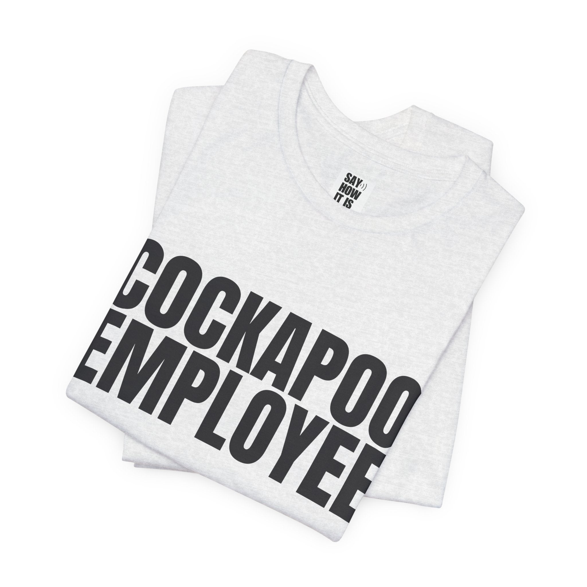 Cockapoo Employee T‑Shirt — Funny Dog Lover Tee