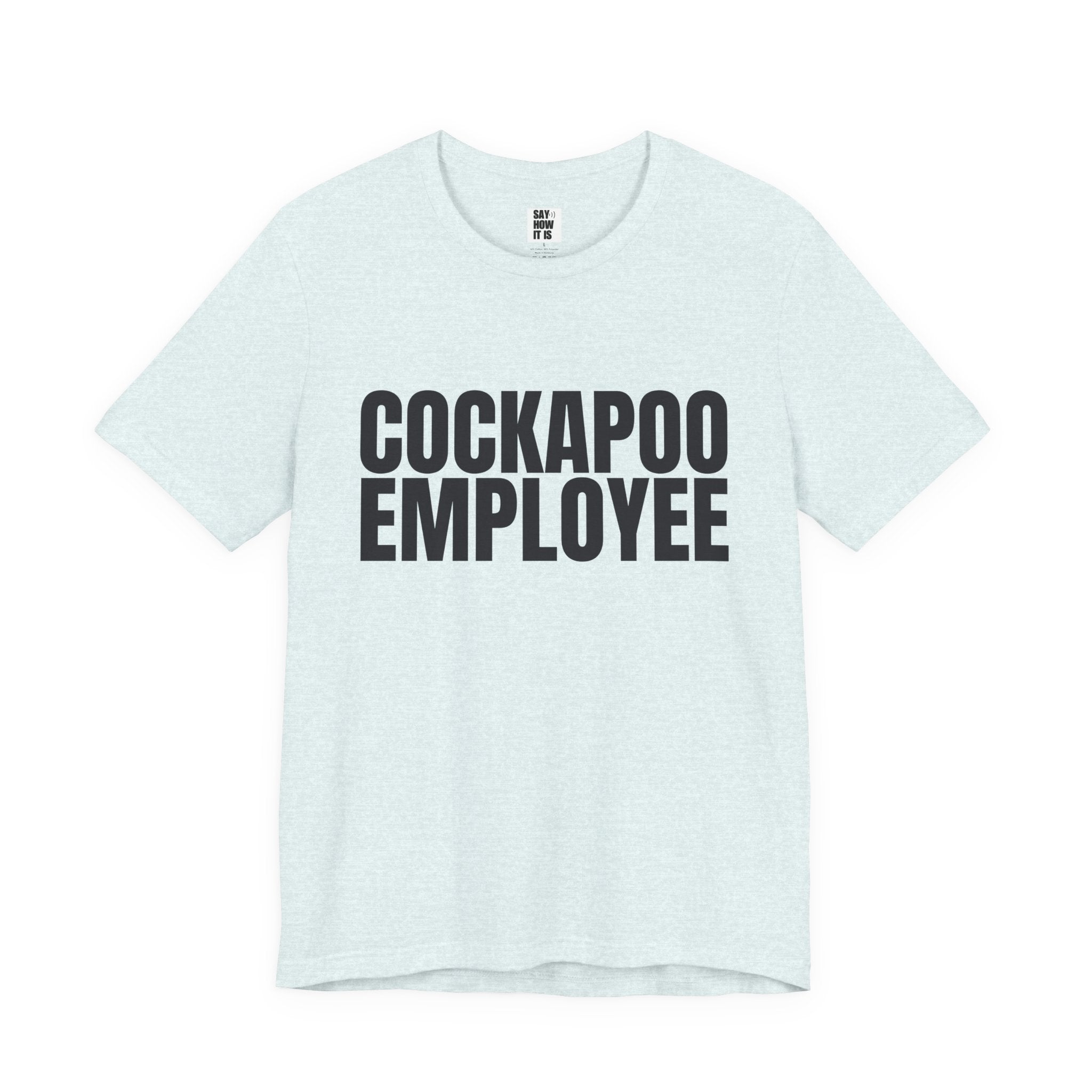 Cockapoo Employee T‑Shirt — Funny Dog Lover Tee