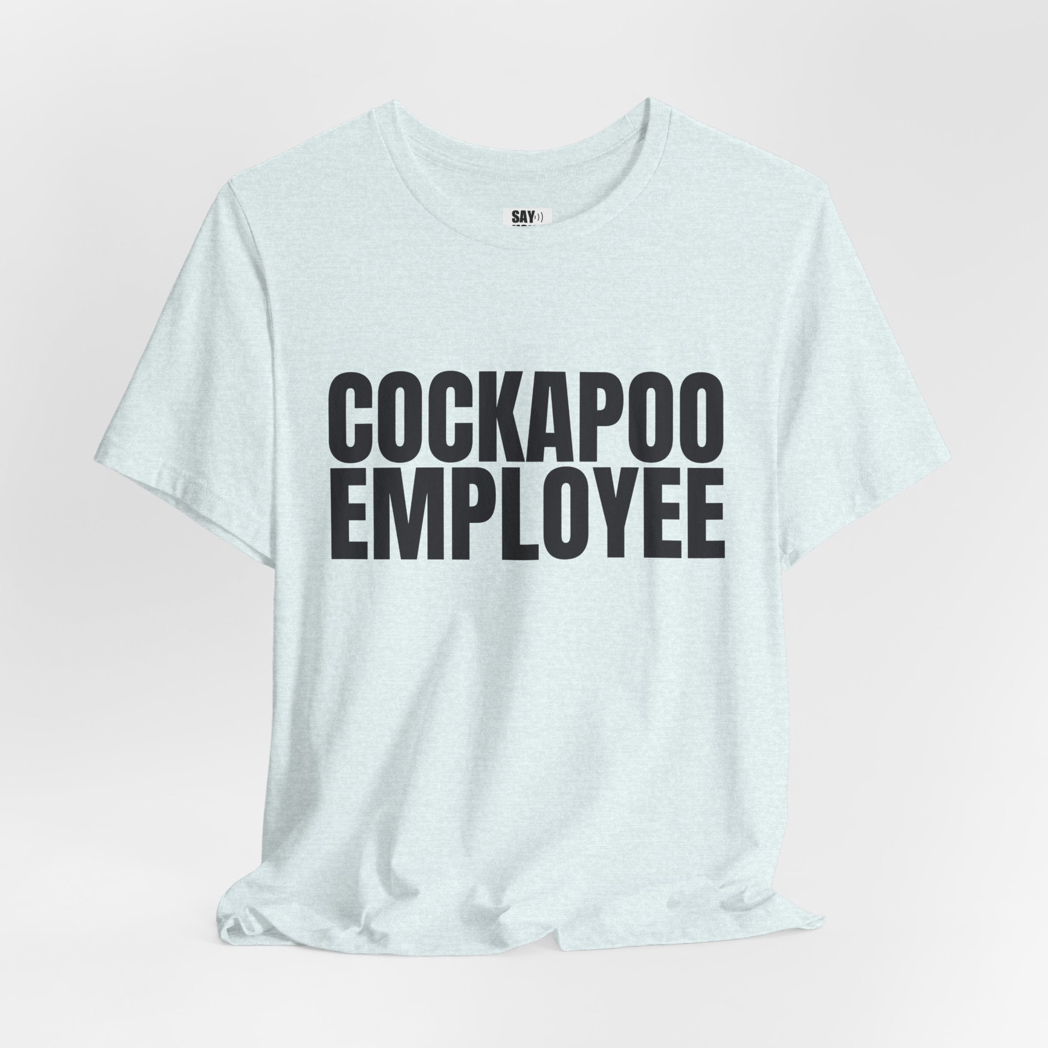 Cockapoo Employee T‑Shirt — Funny Dog Lover Tee