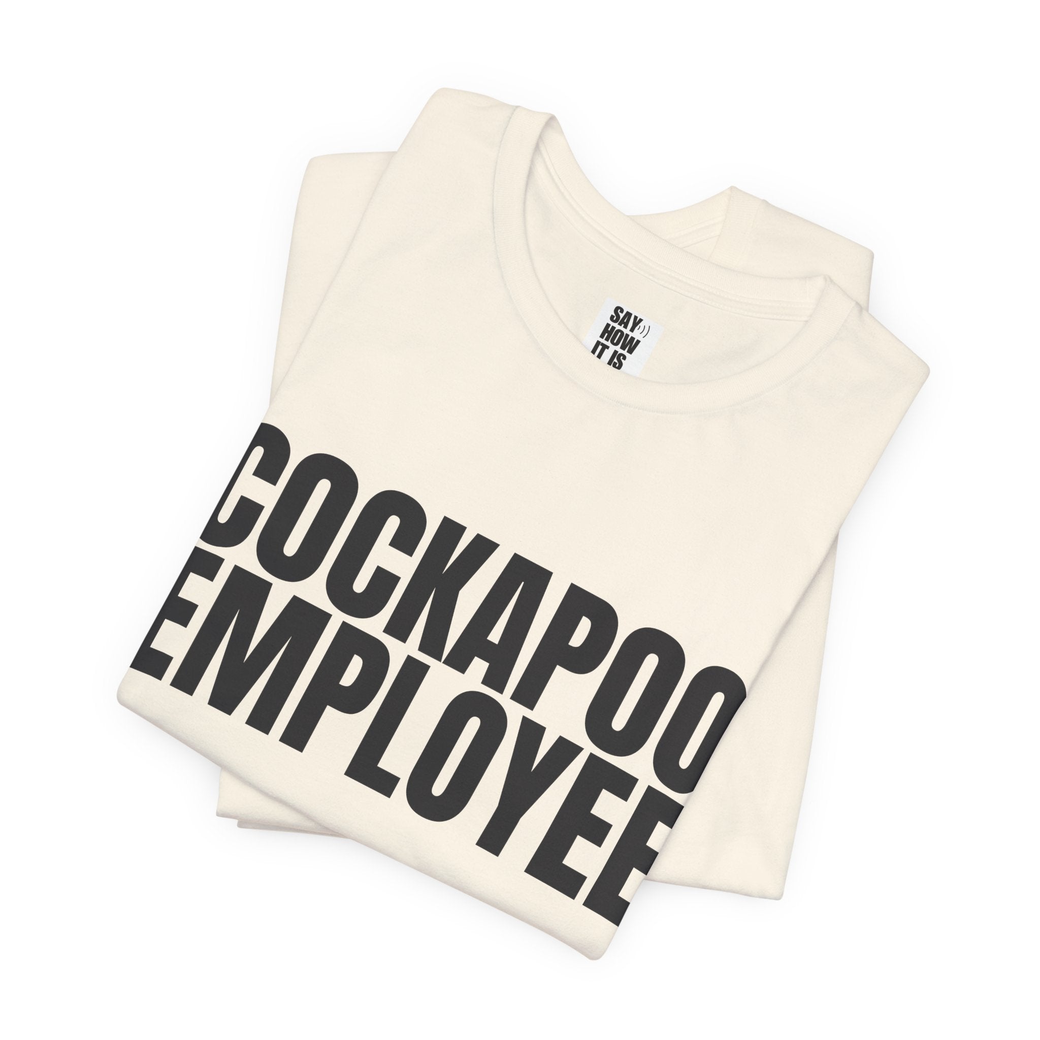 Cockapoo Employee T‑Shirt — Funny Dog Lover Tee