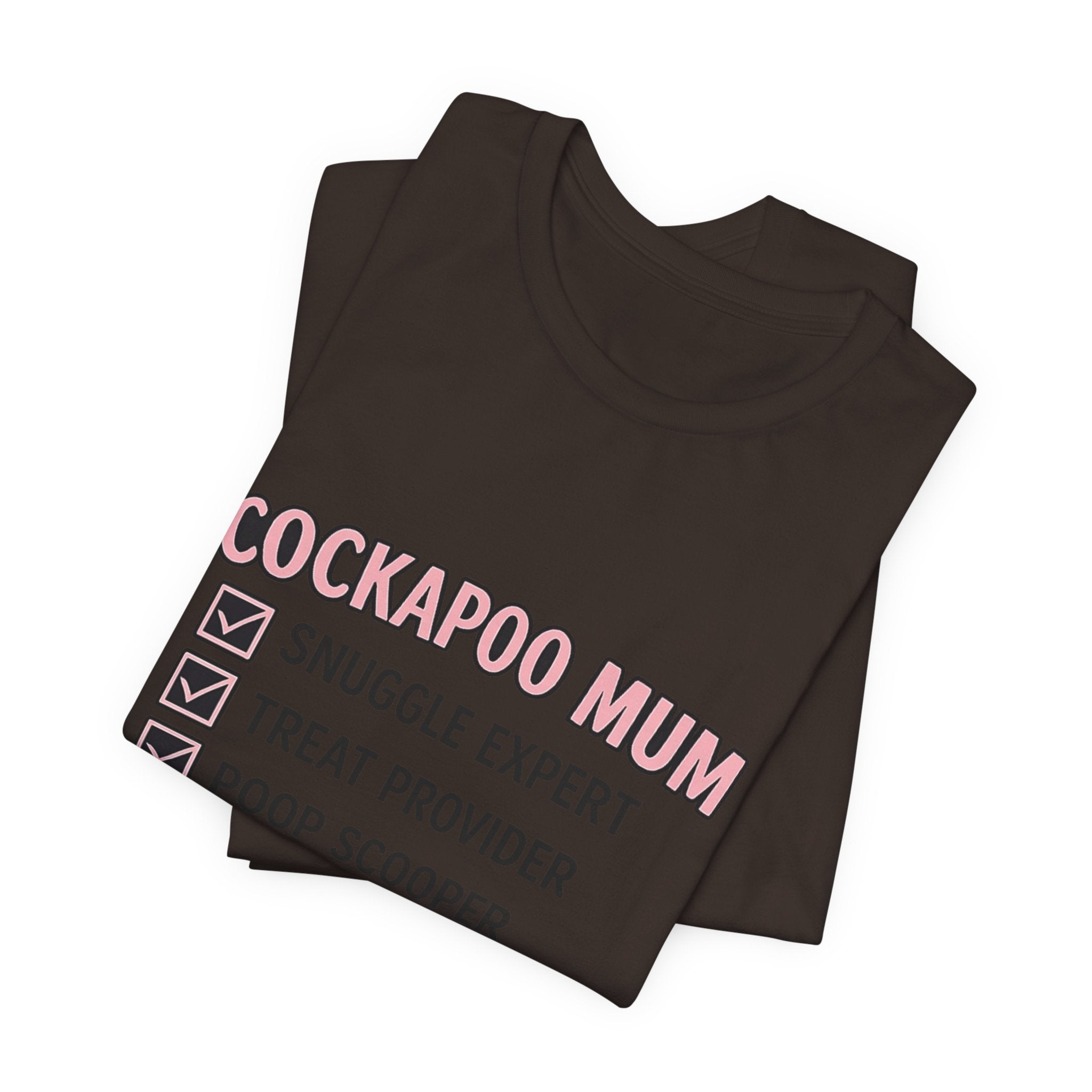 Cockapoo Mum T‑Shirt — "Cockapoo Mum" Checklist Tee (Snuggle Expert, Treat Provider, Best Mum Ever)