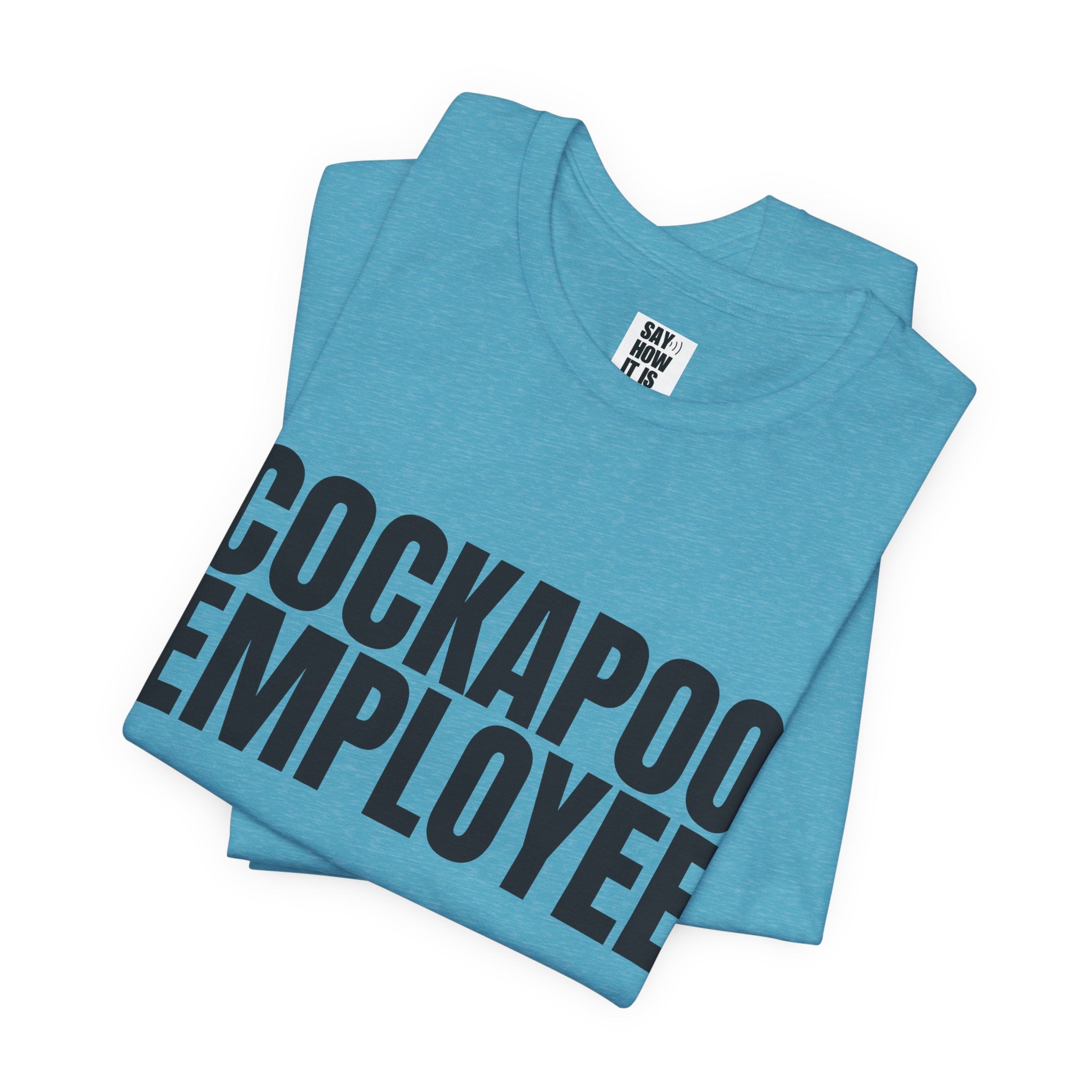 Cockapoo Employee T‑Shirt — Funny Dog Lover Tee