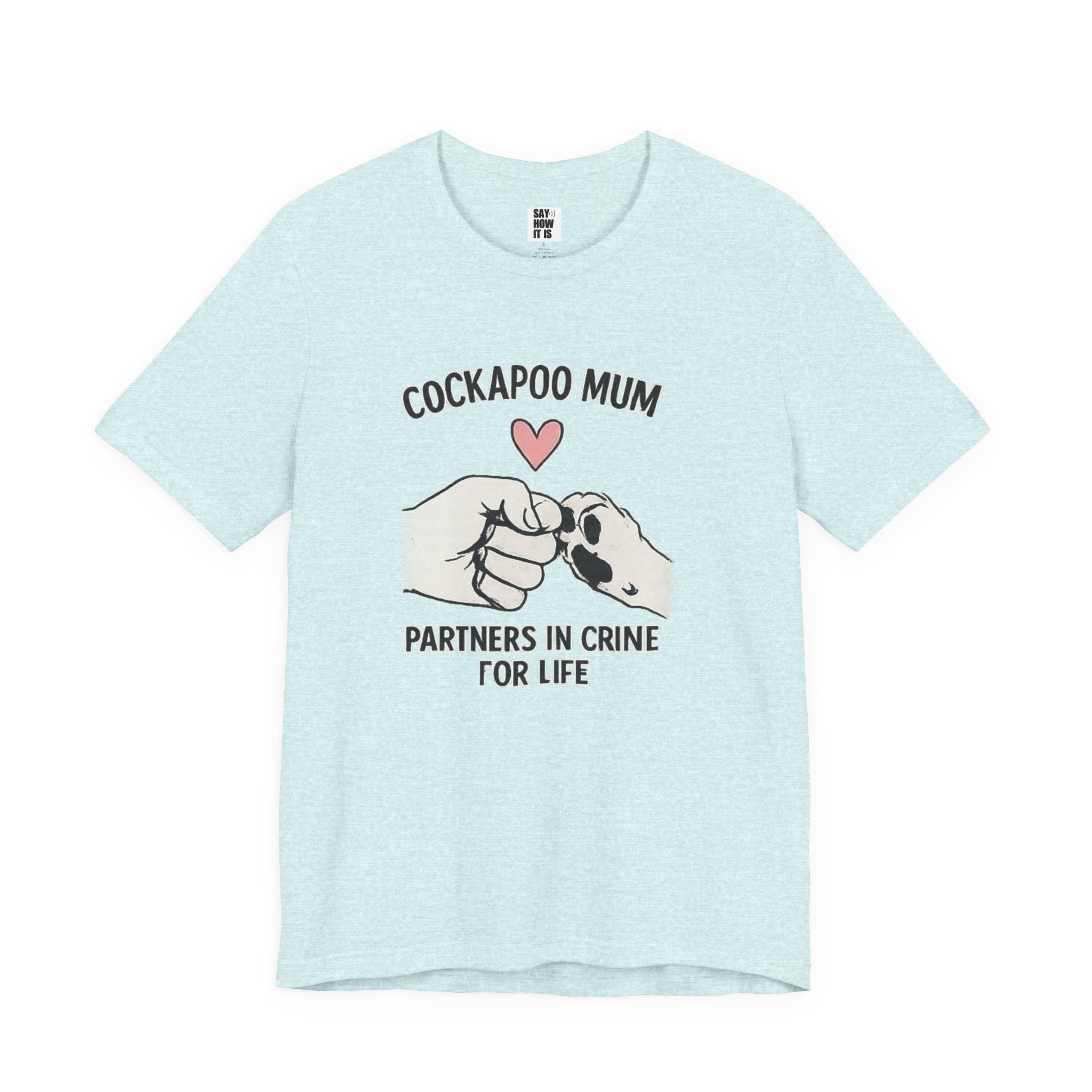 Cockapoo Mum T‑Shirt – "Partners in Crime for Life"