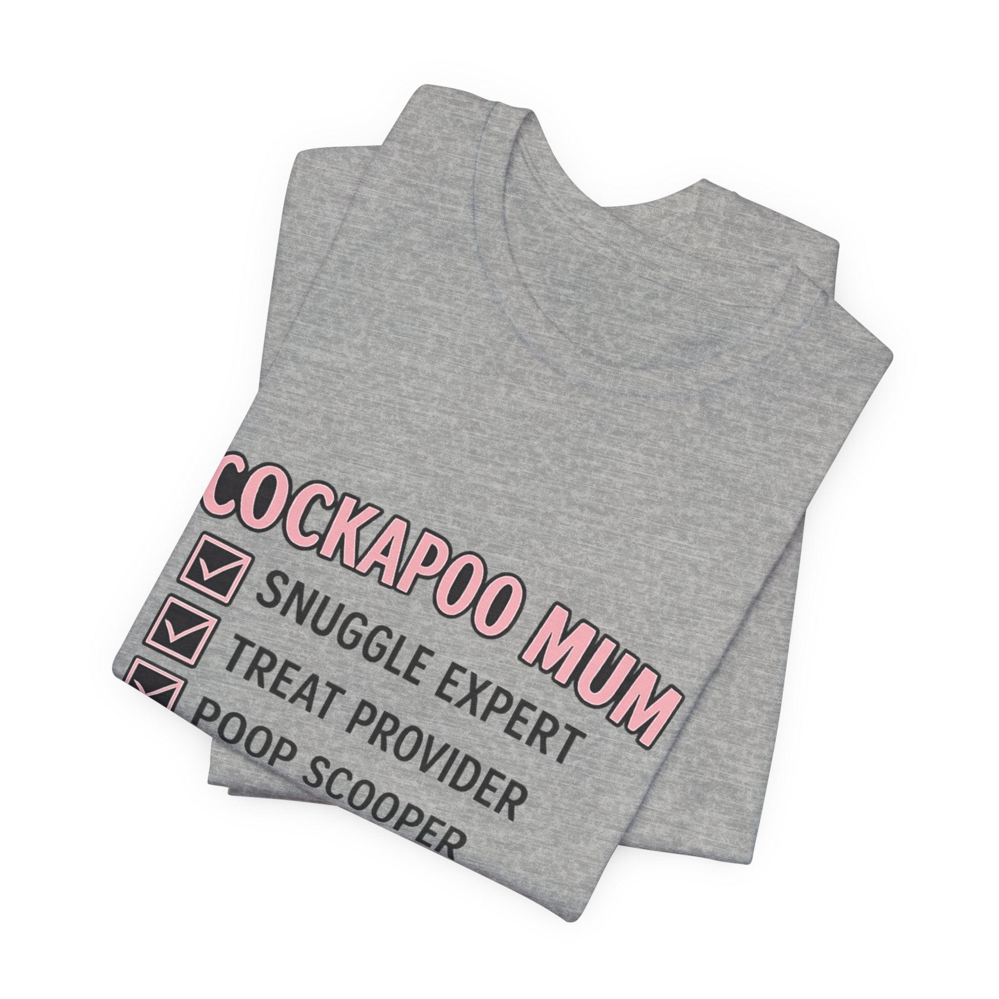 Cockapoo Mum T‑Shirt — "Cockapoo Mum" Checklist Tee (Snuggle Expert, Treat Provider, Best Mum Ever)