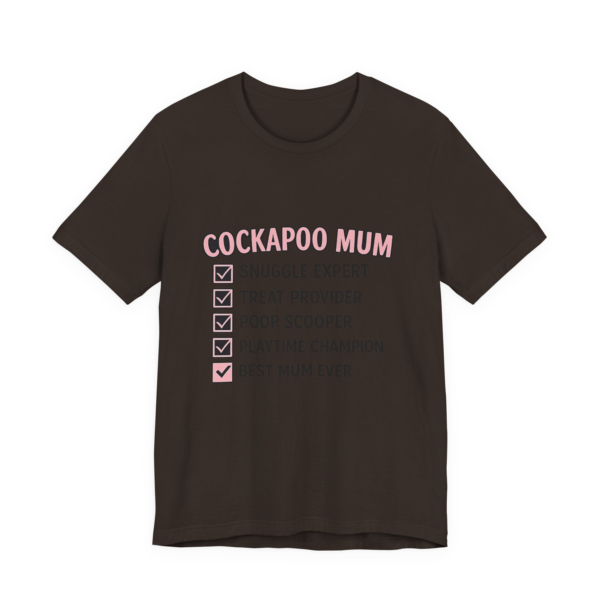 Cockapoo Mum T‑Shirt — "Cockapoo Mum" Checklist Tee (Snuggle Expert, Treat Provider, Best Mum Ever)