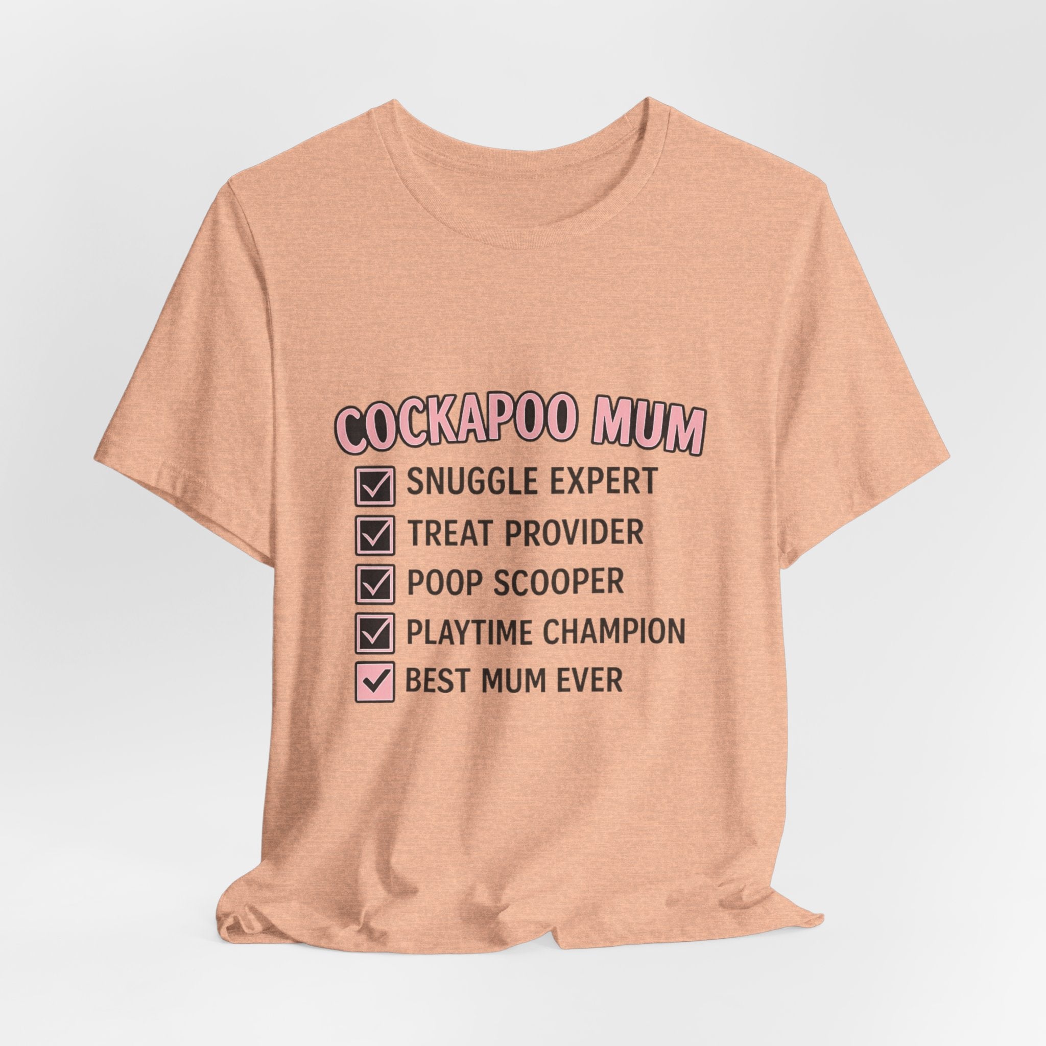 Cockapoo Mum T‑Shirt — "Cockapoo Mum" Checklist Tee (Snuggle Expert, Treat Provider, Best Mum Ever)