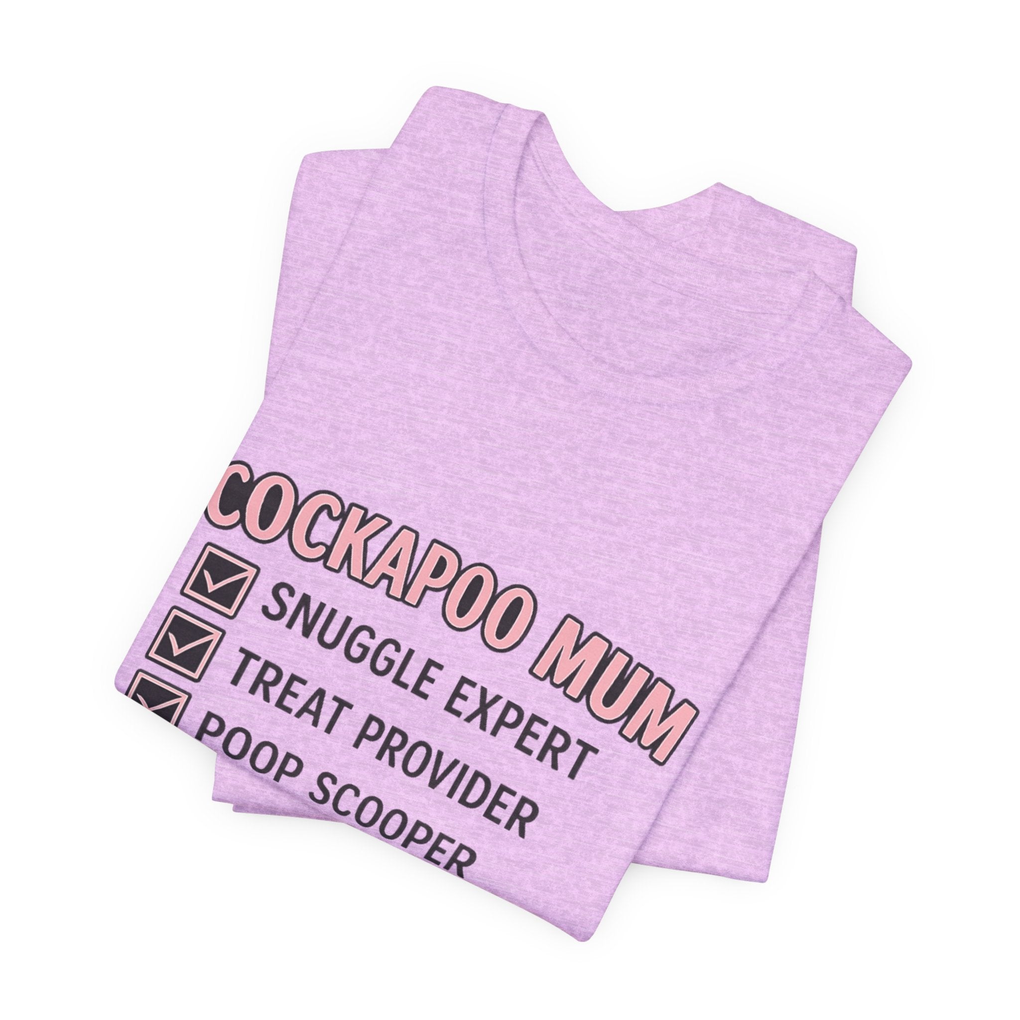 Cockapoo Mum T‑Shirt — "Cockapoo Mum" Checklist Tee (Snuggle Expert, Treat Provider, Best Mum Ever)