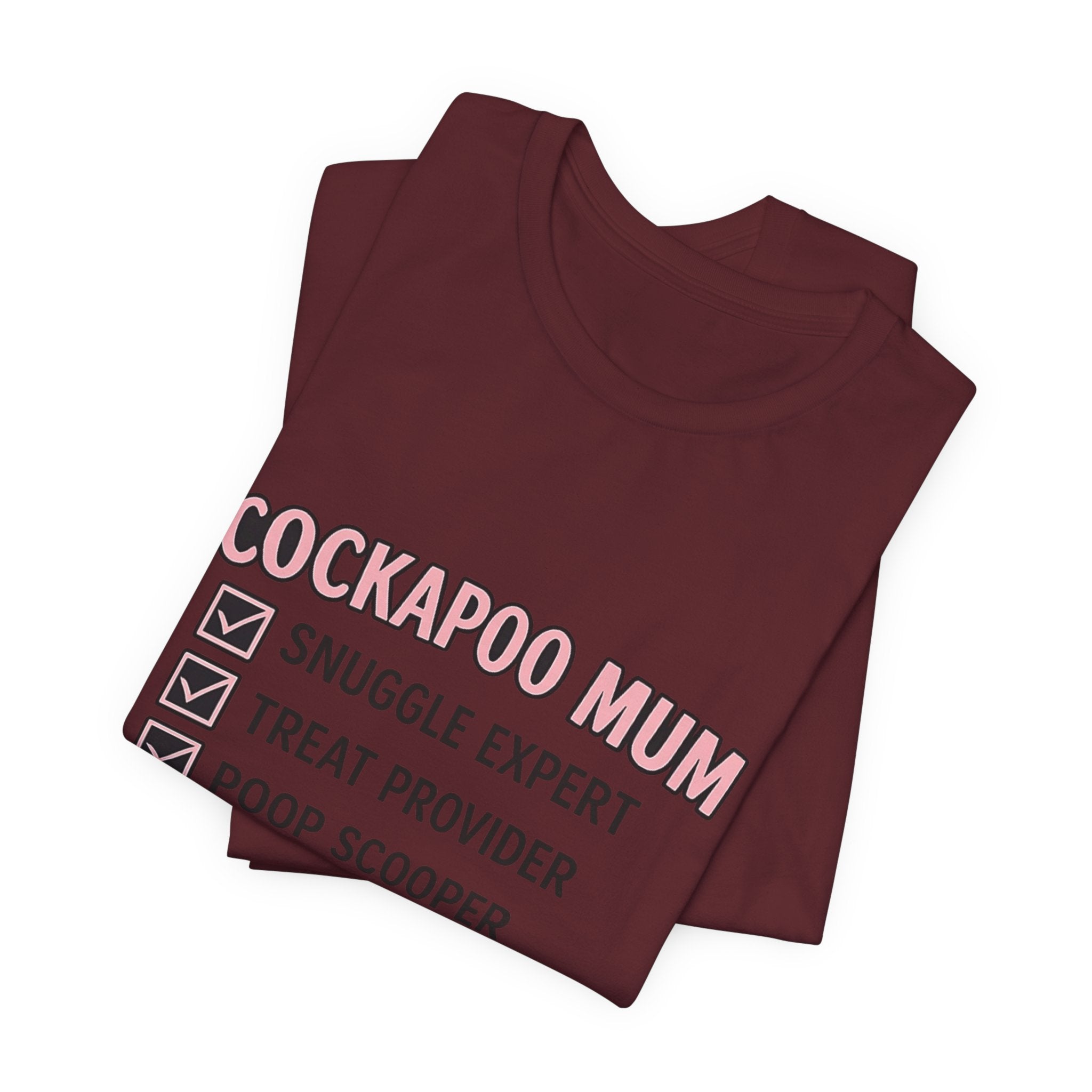 Cockapoo Mum T‑Shirt — "Cockapoo Mum" Checklist Tee (Snuggle Expert, Treat Provider, Best Mum Ever)
