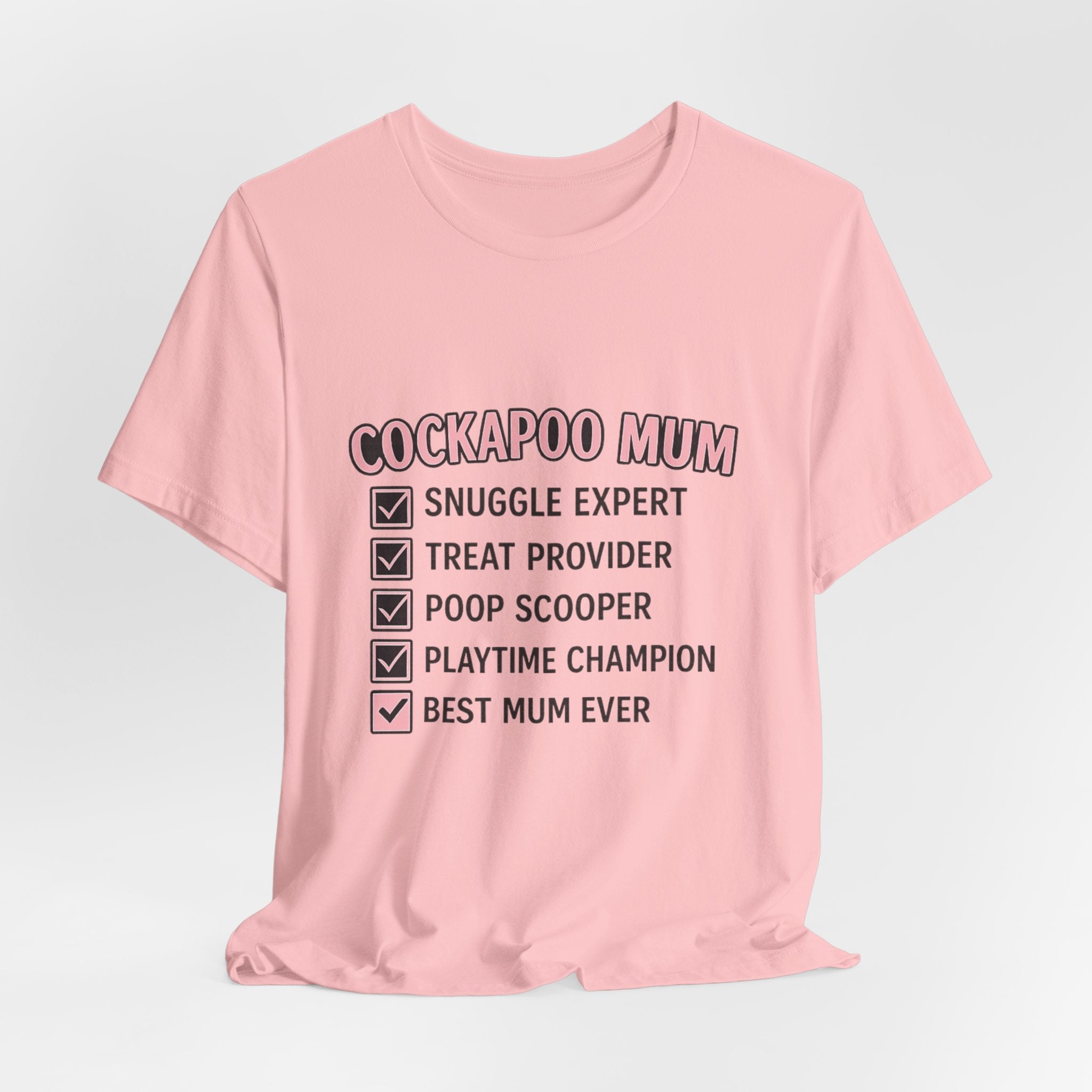 Cockapoo Mum T‑Shirt — "Cockapoo Mum" Checklist Tee (Snuggle Expert, Treat Provider, Best Mum Ever)